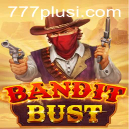 Unveiling the Thrilling World of BanditBust