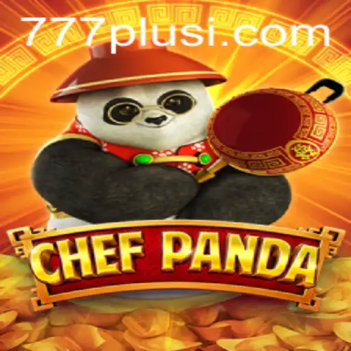 Discover the Exciting World of ChefPanda: A Culinary Adventure with 777plus