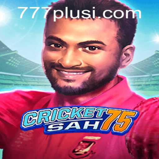 CricketSah75: A New Era in Gaming with 777plus