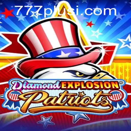 Discover the Thrilling World of DiamondExplosionPatriots: An In-Depth Introduction and Guide
