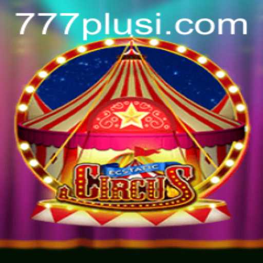EcstaticCircus: The Thrilling New World of Gaming with 777plus
