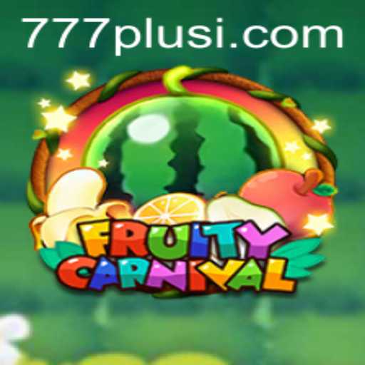 Discover the Exciting World of FruityCarnival with 777plus