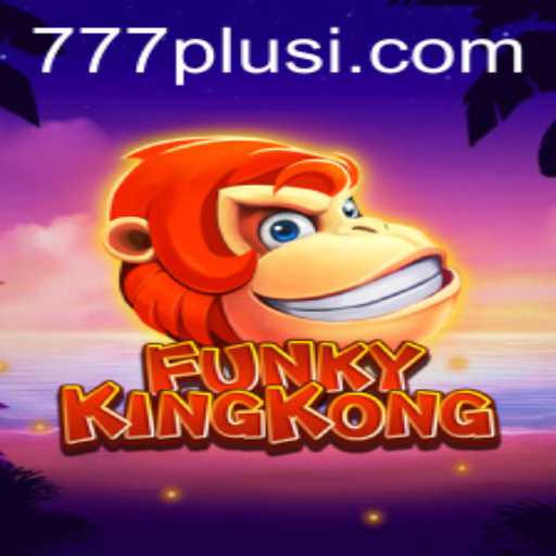 Unveiling the Excitement of FunkyKingKong in Online Gaming