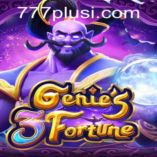 Exploring the Magical World of Genie3Fortune and the Allure of 777plus