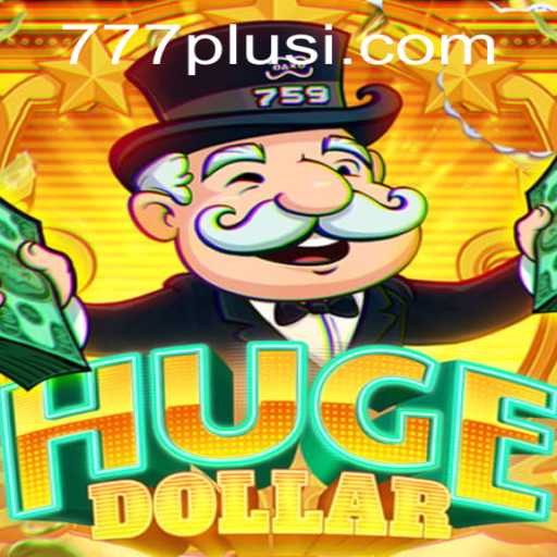 Exploring the Exciting World of HugeDollar: The 777plus Phenomenon