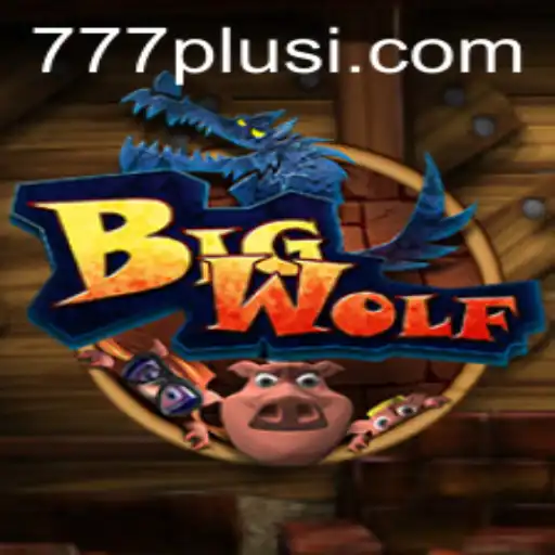 Exploring BigWolf: An In-Depth Look at the Game and Its 777plus Feature