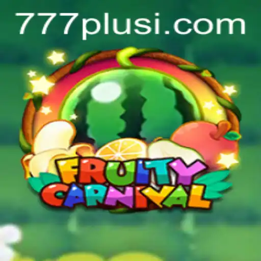 Discover the Exciting World of FruityCarnival with 777plus