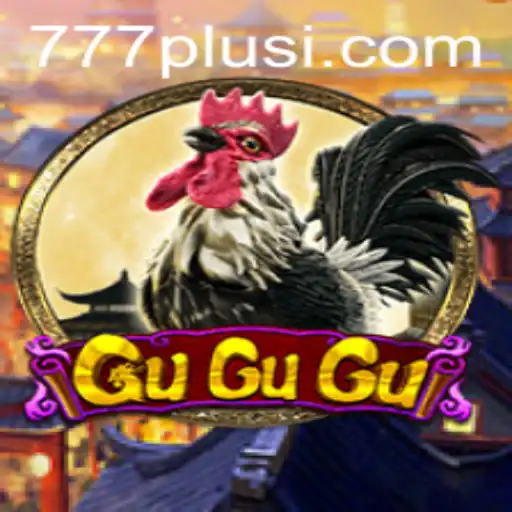 Discover the Exciting World of GuGuGu and 777plus: A Comprehensive Guide