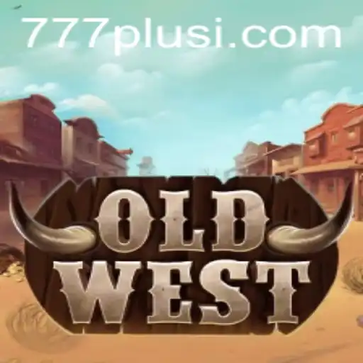 Exploring the Thrills of OldWest: A Journey Through Time With 777plus