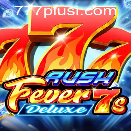 RushFever7sDeluxe: A Thrilling Journey into the World of Online Gaming