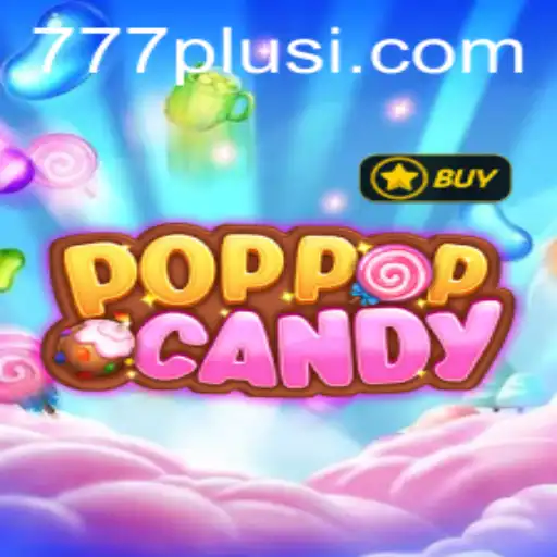 Exploring POPPOPCANDY and The Alluring World of 777plus