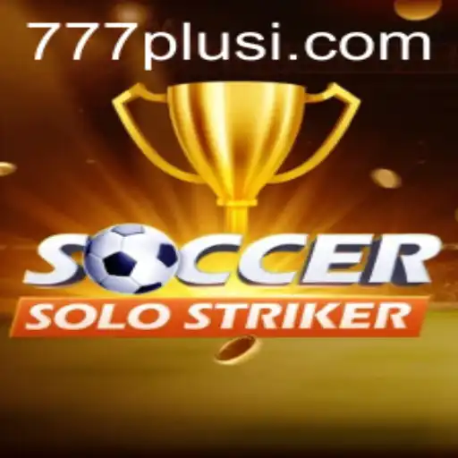Experience the Thrill of SoccerSoloStriker with 777plus