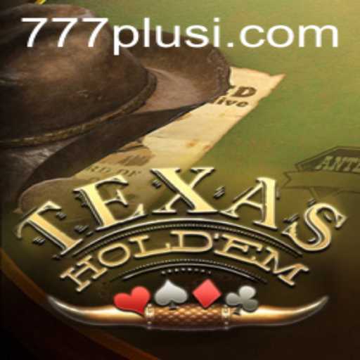 Mastering Texas Holdem: The Thrills of 777plus