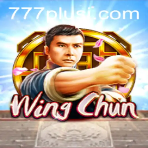 WingChun Game - Unveiling a Modern Classic with 777plus