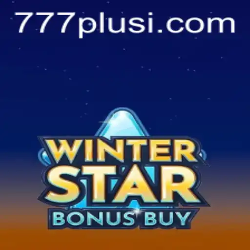 WinterStarBonusBuy Game: A Stellar Casino Experience with 777plus